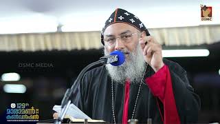 SERMON : H. G. DR. ABRAHAM MAR SERAPHIM METROPOLITAN | MARAMON CONVENTION 2024 | DSMC MEDIA