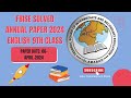 Unlock Your Potential: 9th Class English Annual Paper 2024 | Paper Date: 06-April-2024