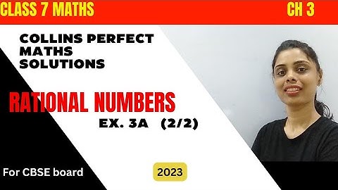 class 7 maths chapter 3 | Write rational numbers in standard from