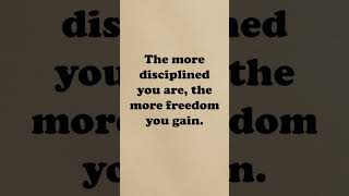 Discipline Equals Freedom – Master Yourself