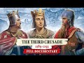 The Third Crusade - FULL DOCUMENTARY