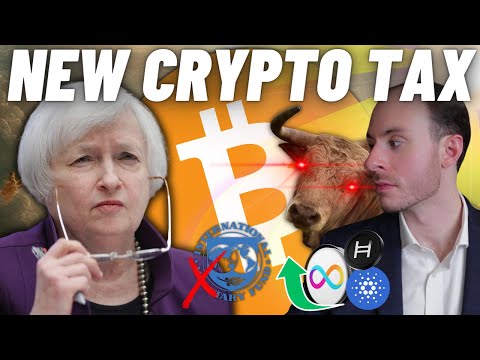 BREAKING: US Treasury New Tax Rules For 'Digital Assets'!! El Salvador To Escape The IMF! BTC ETFs