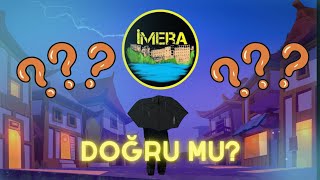 İMERA - Doğru Mu? (Yeni)