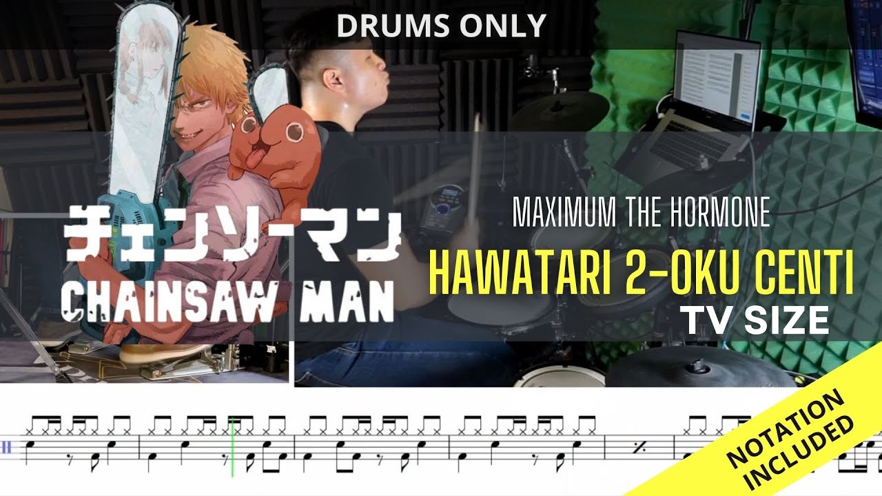 Chainsaw Man ED 3 (TV Size) Maximum The Hormone Hawatari Nioku Centi