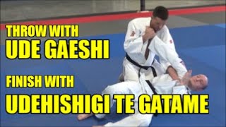 UDE GAESHI & UDEHISHIGI TE GATAME