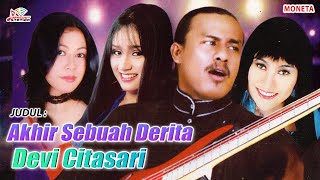 Devi Citasari - Akhir Sebuah Derita