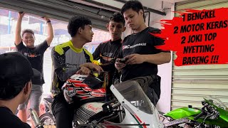 1 BENGKEL ( TEKNO TUNER ) - 2 MOTOR KERAS - 2 JOKI TOP ( RYAN MEE & ADEN LINTAR ) NYETTING BARENG !!