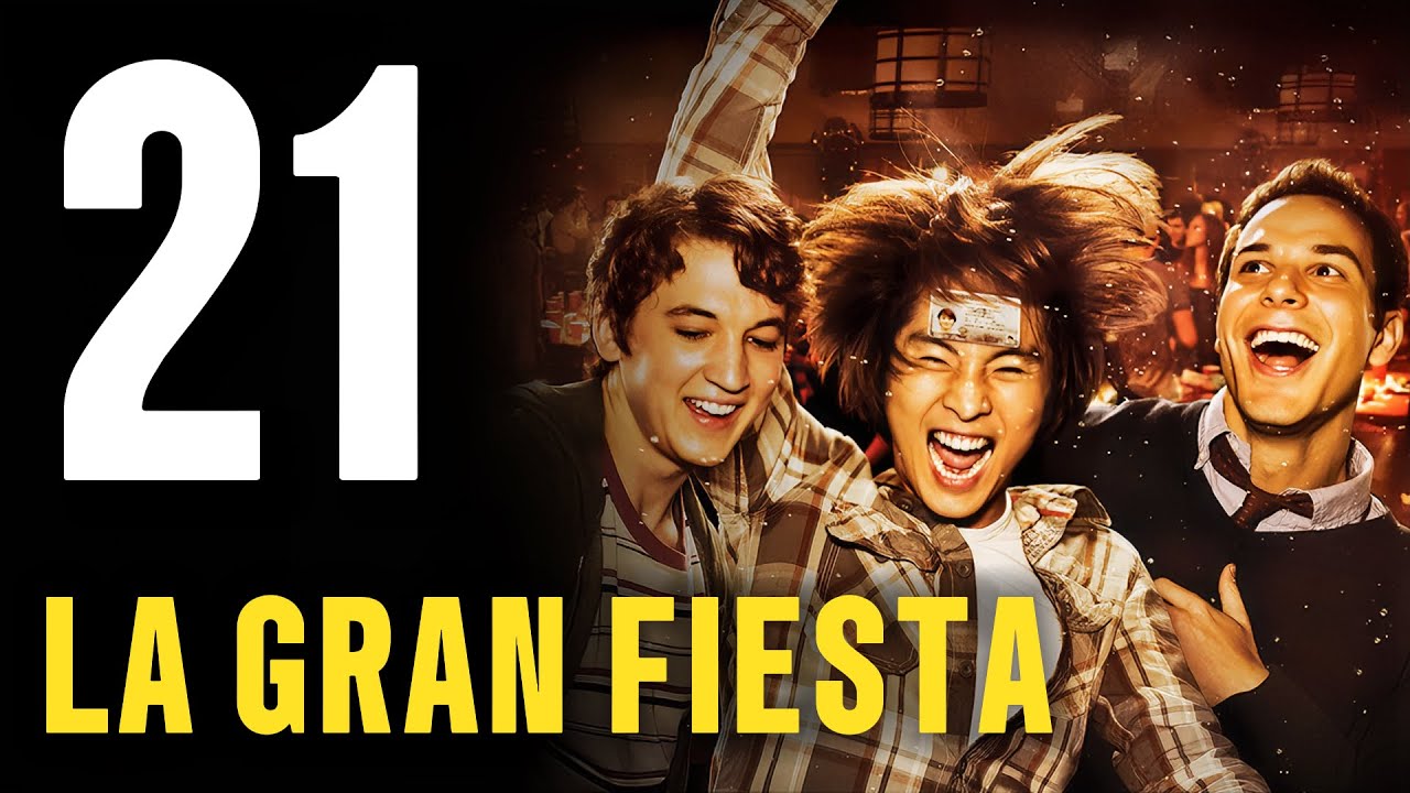 ¿Qué harías la noche que cumples la mayoría de edad? 21, La Gran Fiesta