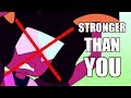 "Stronger Than You" but Garnet doesn't exist