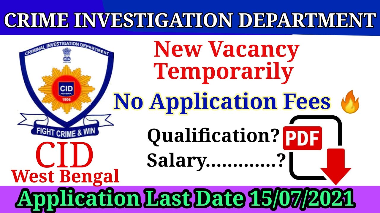 New Job || CID West Bengal || No Application Fees || Contractual Basis || Download Official PDF