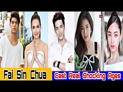 Fai Sin Chua / Thai Larkon | Cast Real Shocking Ages / Fluke Krirkphol Masayavanich, Yardthip Rajpal