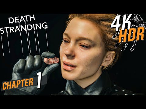 [4K HDR] Death Stranding (Hard / 100% / Exploration). Walkthrough part 1 - Prologue: Fragile