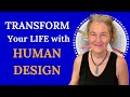 TRANSFORM Your Life HUMAN DESIGN | A Powerful Tool and Ally for Personal and Collective Evolution