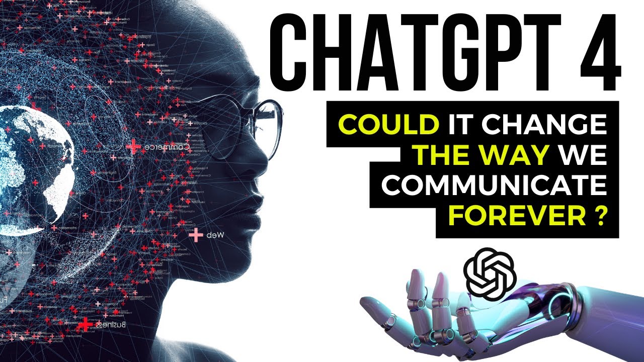 The most sophisticated AI system, ChatGPT-4, could it be a significant change in how we communicate?