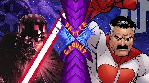 Darth Vader vs Omni-Man | (Star Wars vs Invincible) | BATTLEGROUND episode 7