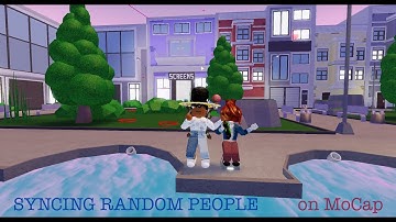 Syncing random people on MoCap and rating their reactions (they ignored me-)