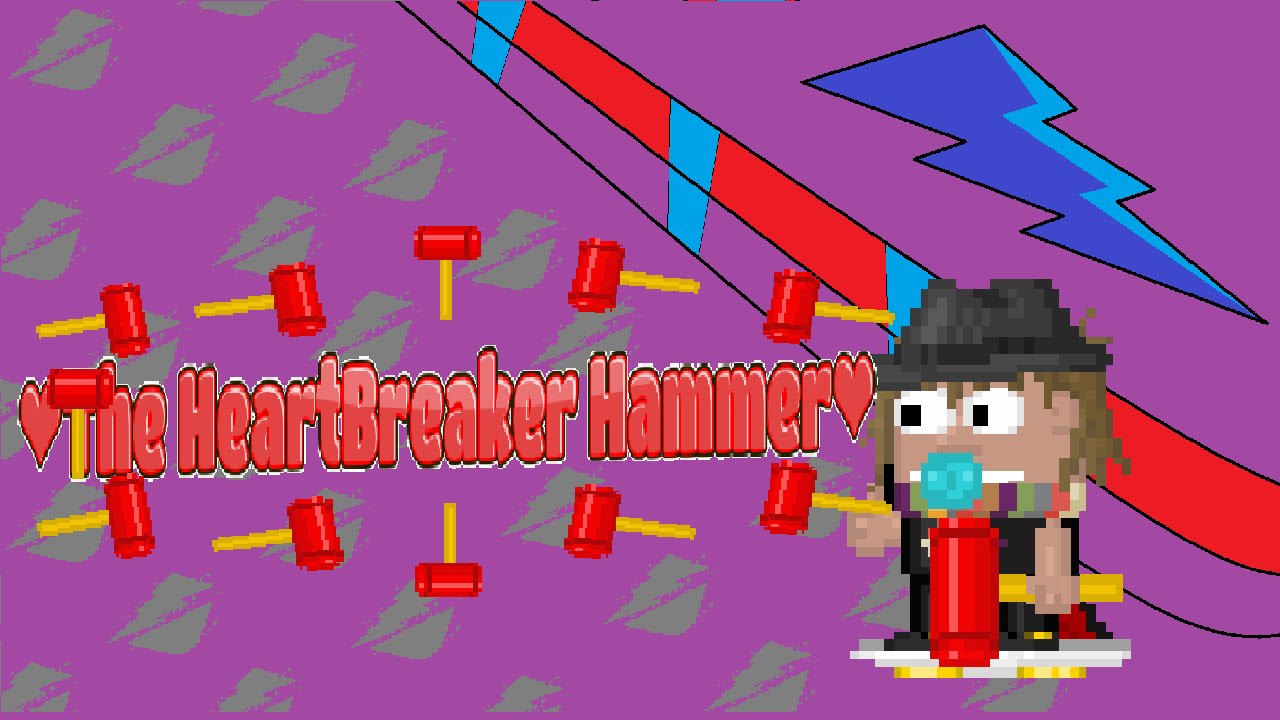 Growtopia The HeartBreaker Hammer YouTube