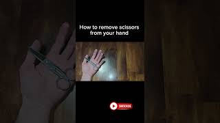 How to remove scissors from your hand #howto #diy