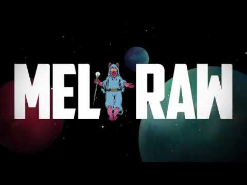 MELRAW - Episode 1 “MELRAW and the Earth”