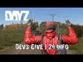 DayZ Devs Give Update 1.24 Info And Release Date!!
