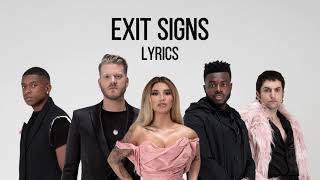 Exit Signs | Pentatonix Lyrics