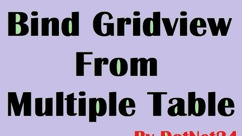 How to Bind GriView from Multiple Table in Asp. Net using Entity Data Model