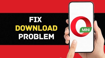 Hoe u het downloadprobleem van Opera Mini kunt oplossen (volledige gids)