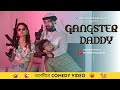 Gangster daddy  assamese comedy  the unique kalakars