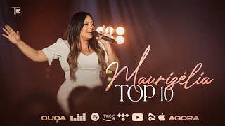 Maurizélia | Coletânea com as Top 10 lançamentos