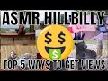 Try Not To Laugh - ASMR HILLBILLY - Top 5 ways to get more views