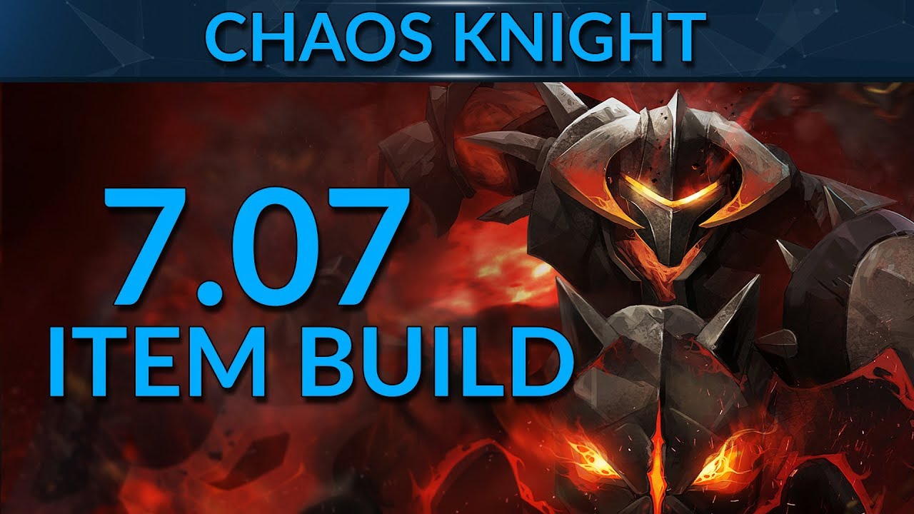 Items to DOMINATE: Chaos Knight in 7.07! | Dota 2 Guide ...