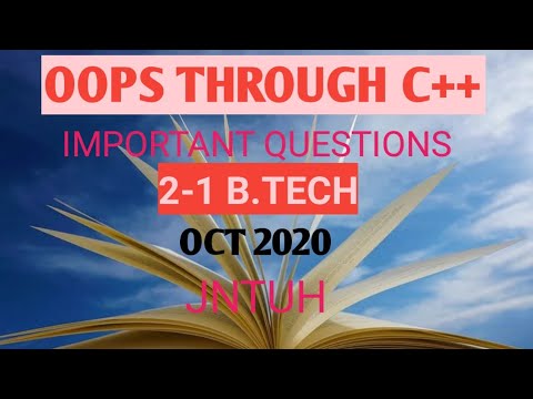 OOPS THROUGH C++||OOPS through C++ IMPORTANT QUESTIONS FOR 2-1 B.TECH ...