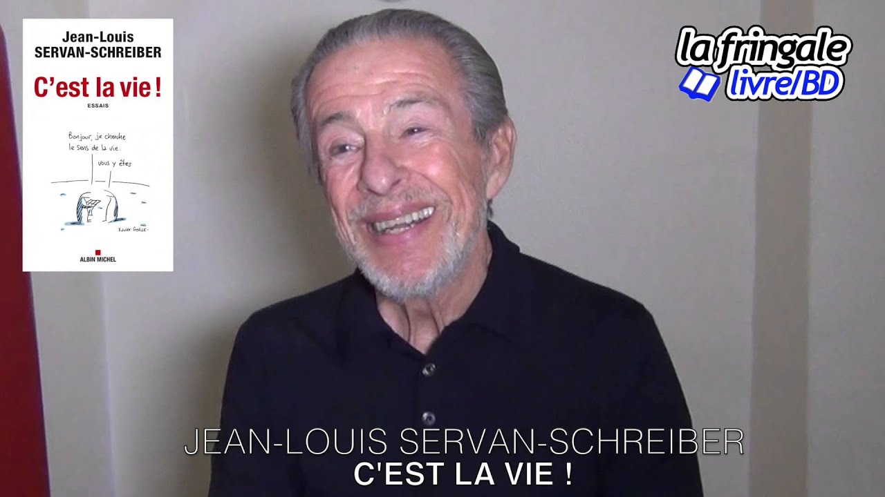 jean louis servan schreiber jean louis servan schreiber p1 youtube jean louis servan schreiber jean louis servan schreiber p1 youtube