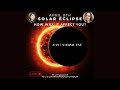 April 8th Solar Eclipse - How Will It Affect You