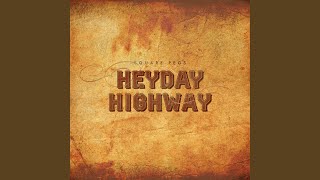 Video thumbnail of "Heyday Highway - Chicken Truck Race"