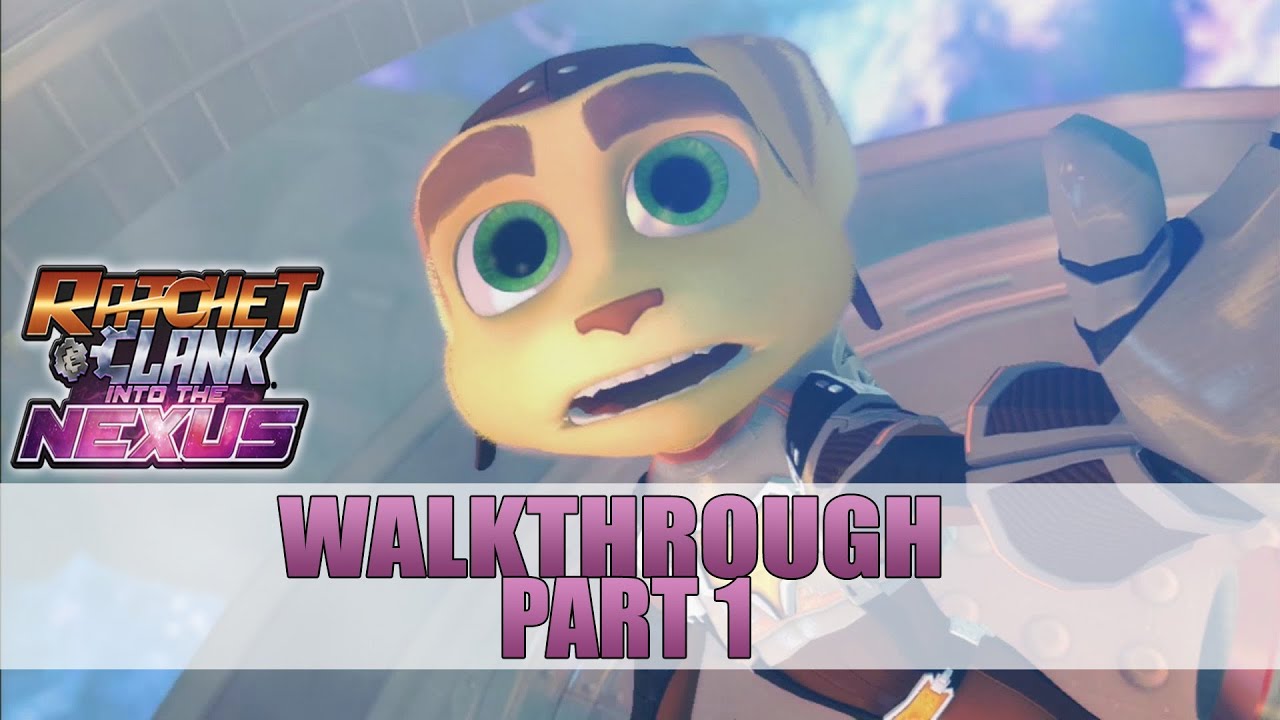 Ratchet And Clank Into The Nexus Walkthrough Part 1 Gameplay Lets Play YouTube ratchet-and-clank-into-the-nexus-walkthrough-part-1-gameplay-lets-play-youtube