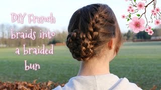 How to DIY French Braids into Braided Bun Yiyayellow Hairstyles