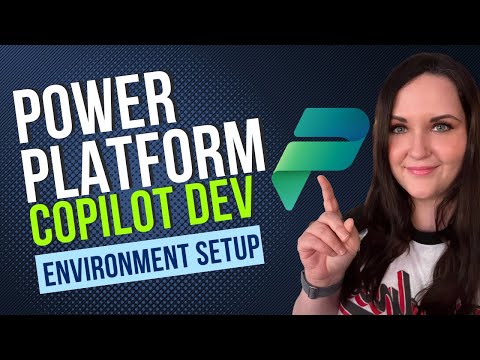 Power Platform Copilot Environment Setup