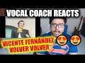 Vocal Coach reacts to Vicente Fernández - Volver Volver