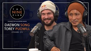 Daewon Song & Torey Pudwill | The Nine Club  Episode 275