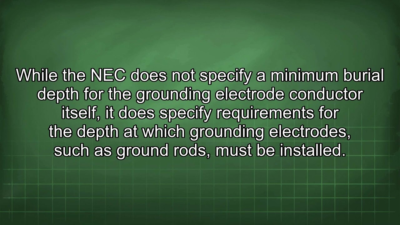 Grounding Electrode Conductor Burial Depth Best Practices