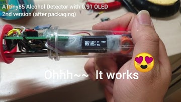 ATtiny85 Alcohole Detector with 0.91 OLED 2nd version (after packaging)