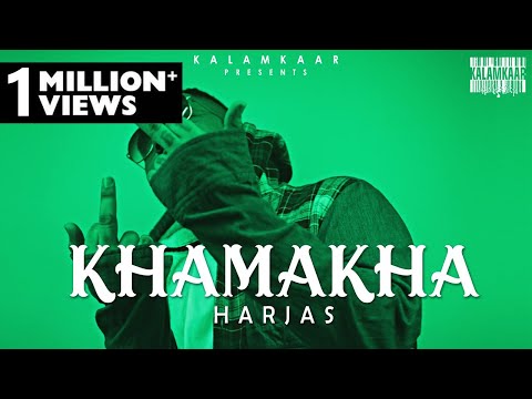 HARJAS - KHAMAKHA lyrics harjas new SONG LYRICS
