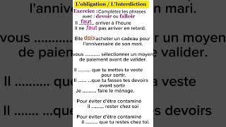 Exercices partie2 Correction : Exprimer L'obligation et l'interdiction  Devoir et Falloir #français