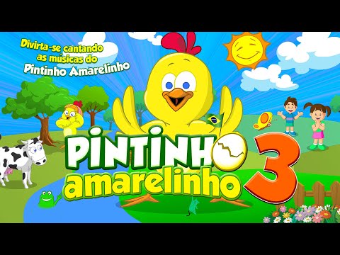 Pintinho Amarelinho 3 - DVD Completo [Versão Brasileira]