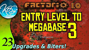 Factorio 1.0 Entry Level to Megabase 3, Ep 23: UPGRADES & BITER BATTLE - Guide, Tutorial