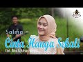 Download Lagu CINTA HANYA SEKALI (Iyet B) - SALMA (Cover Dangdut)