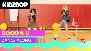 KIDZ BOP Kids - Good 4 U (Dance Along) [KIDZ BOP 2022]