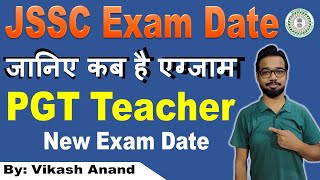 Jharkhand PGT Exam Date 2023 | JSSC PGT Exam Date Announced