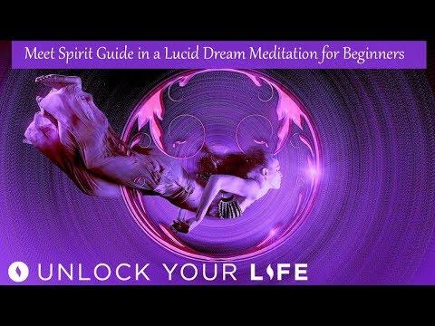 Meet Your Spirit Guide in a Lucid Dream Meditation for Beginners (Hypnosis)